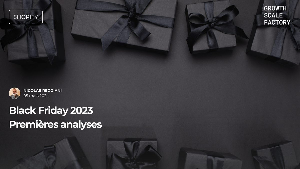 Black Friday 2023 premières analyses