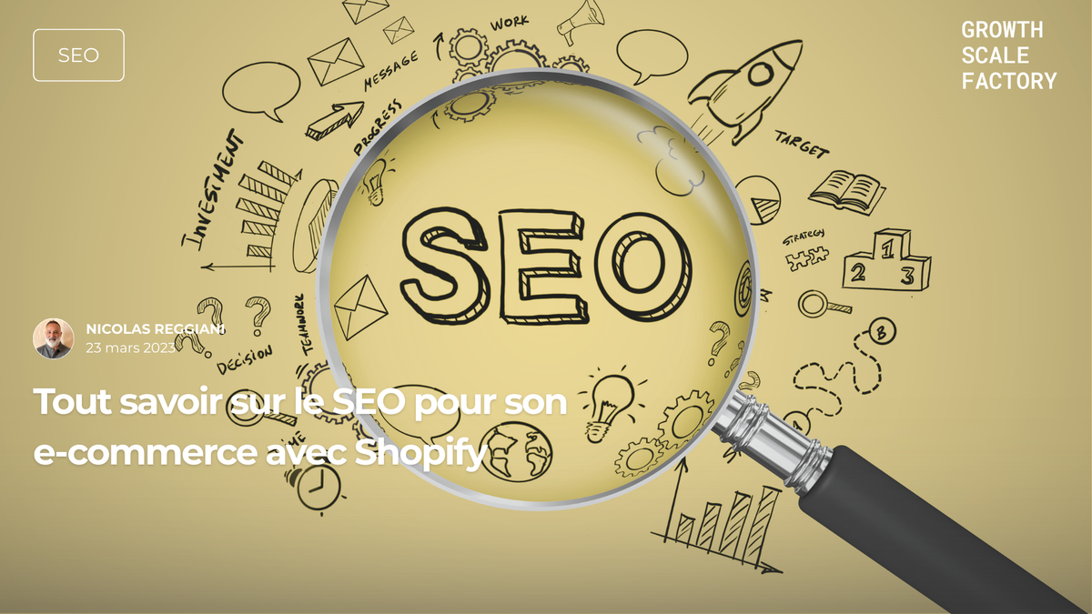 tout-savoir-sur-le-seo-pour-son-e-commerce-avec-shopify